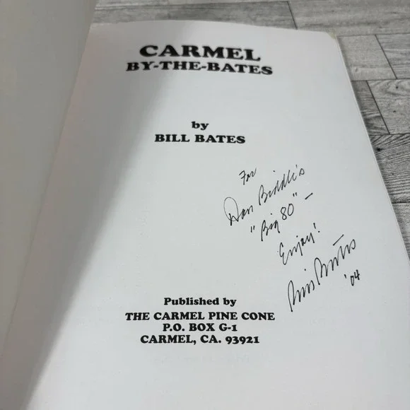Carmel By-The-Bates & San Francisco SIGNED Book Bill Bates Vintage - Picture 8 of 12